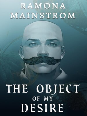 cover image of The Object of My Desire